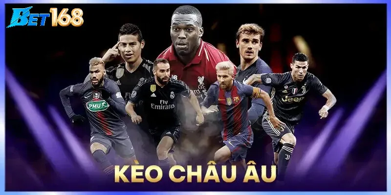 Lưu ý quan trọng trước khi đặt Kèo Châu Âu